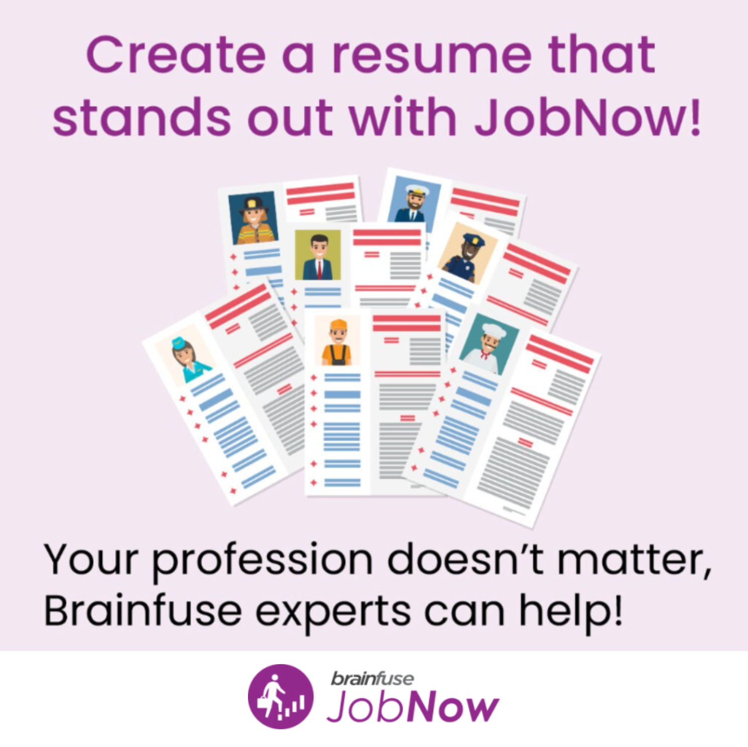 Advertisement for resume help from JobNow by BrainFuse